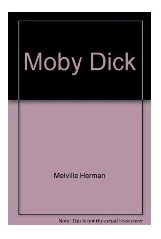 Libro Moby Dick O La Ballena Blanca (coleccion Clasica) (2 T