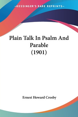 Libro Plain Talk In Psalm And Parable (1901) - Crosby, Er...