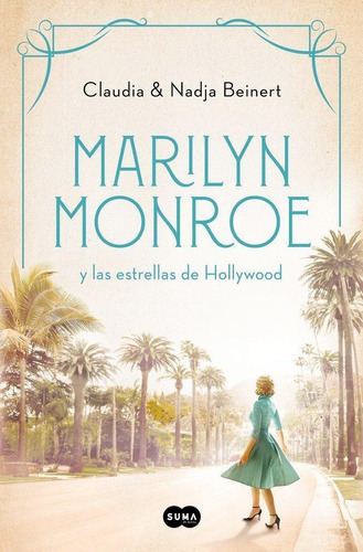 Libro: Marilyn Monroe Y Las Estrellas De Hollywood. Nadja Be