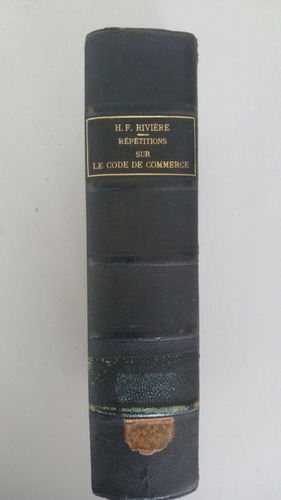 Antiguo Codigo De Comercio Francés. 1.882 (code De Commerce)
