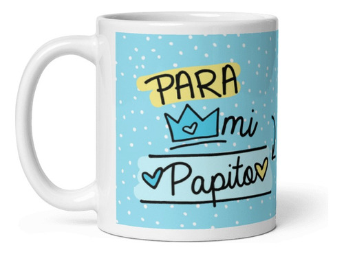 Dia Del Padre Taza Orca Ceramica - Para Mi Papito