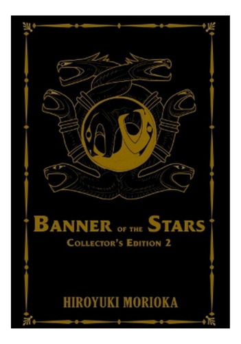 Banner Of The Stars Volumes 4-6 Collector's Edition - H. Eb9