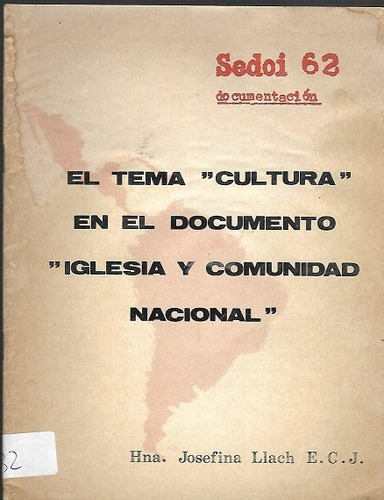 Tema Cultura En El Documento  Iglesia Y Comunidad Nacional 