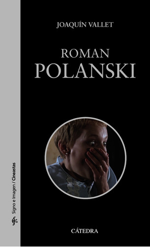 Libro Roman Polanski De Vallet Rodrigo Joaquín Catedra