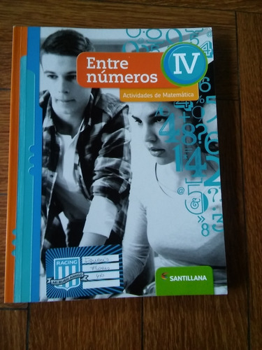 Libro Entre Números Iv 4 Santillana (solo 2 Hojas Escritas) 