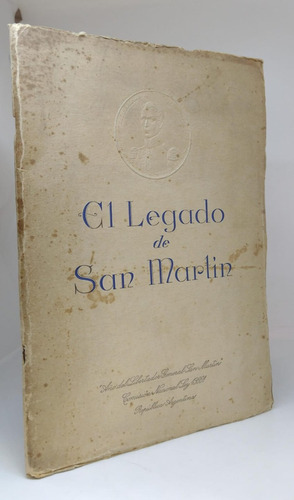 El Legado De San Martin - 1950 - Edicion Antigua 