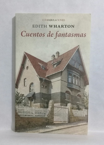 Cuentos De Fantasmas Por Edith Wharton Excelent Estado 2017 