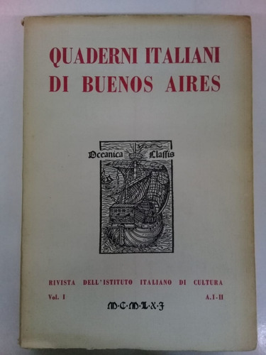 Quaderni Italiani Di Buenos I * Borges Primera Edicion