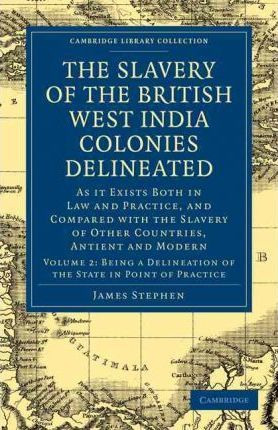 Libro The The Slavery Of The British West India Colonies ...