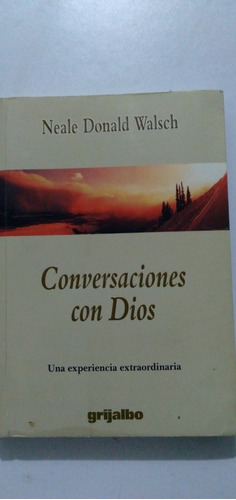 Libro Conversaciones Con Dios / Neale Donald Walsch