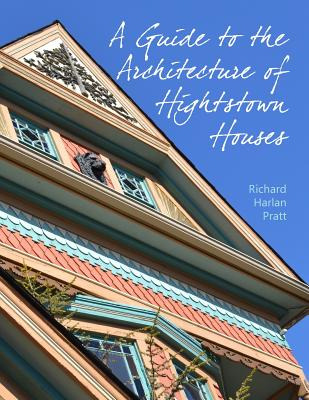 Libro A Guide To The Architecture Of Hightstown Houses - ...