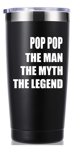 Vaso Pop The Man Myth Legend 20 Onza Regalo Para Abuelo Taza