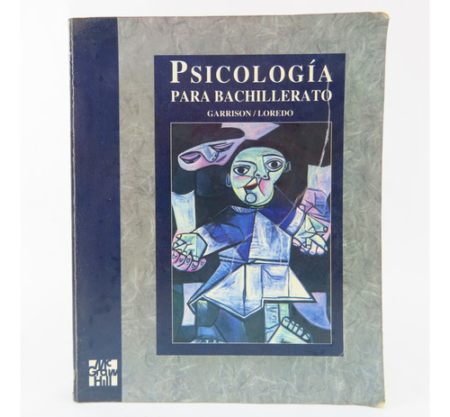 L4296 Garrison / Loredo -- Psicologia Para Bachillerato