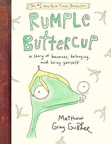 Rumple Buttercup: A Story Of Bananas, Belonging, And Being Y