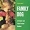 Perro De Familia: Un Método Simple Y Comprobado