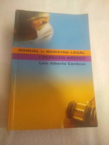 Libro Manual De Medicina Legal Y Derecho Medico