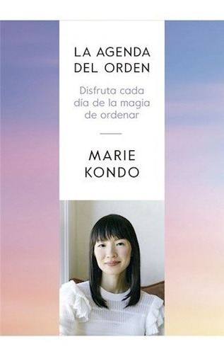 Agenda Del Orden, La - Marie Kondo