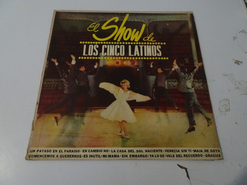 Los Cinco Latinos - El Show De Los 5 Latinos - Vinilo Arg