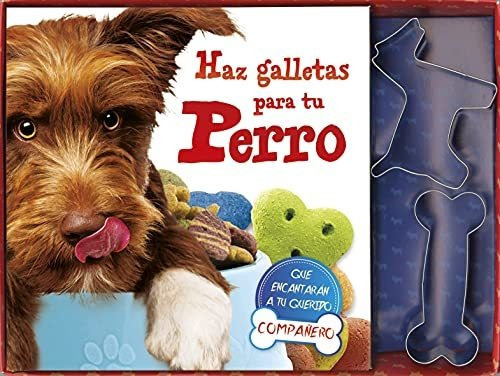 Haz Galletas Para Tu Perro, De Equipo Tikal. Editorial Tikal Ediciones, Tapa Blanda En Español, 2015