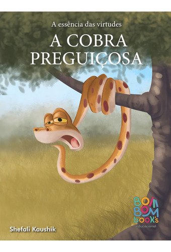 Essência Das Virtudes: A Cobra Preguiçosa, De Young Angels. Editorial Bom Bom Books, Edição 1 Em 1, 2022
