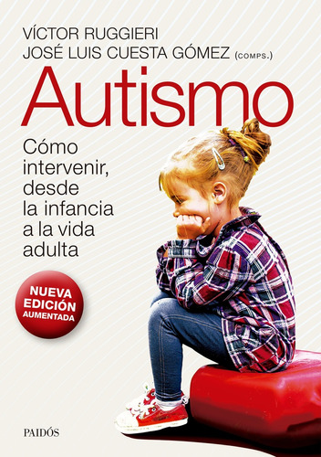 Autismo  - Victor Luis Ruggieri/ Jose Luis Cuesta Gómez