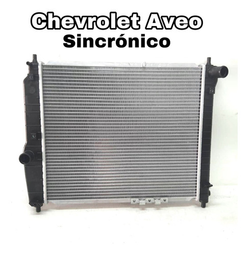 Radiador Chevrolet Aveo Completo Sincronico S/serpentin