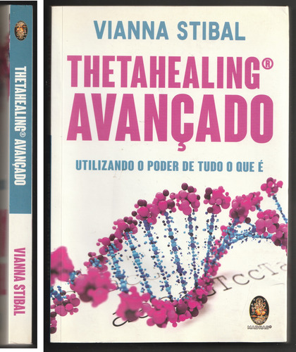 Theatahealing Avançado - Utilizando O Poder De Tudo O Que É (Usado)