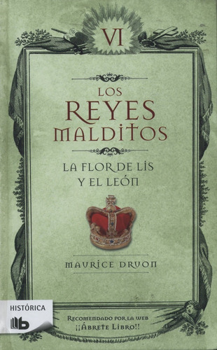 Los Reyes Maldito Vi: La Flor De Lis Y El Leon