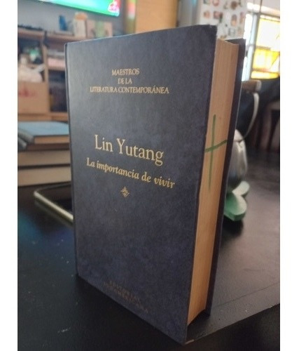 La Importancia De Vivir - Lin Yutang ( Maestros De La Lit.) (Usado)