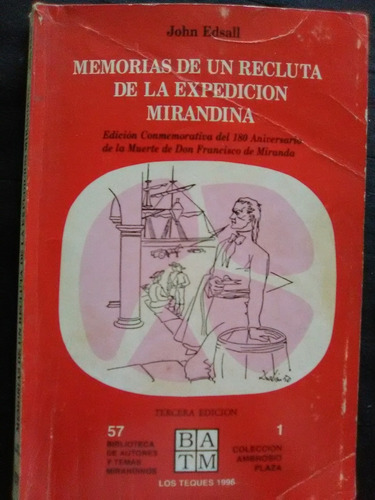 255 Memorias De Un Recluta De La Expedición Mirandina (Usado)