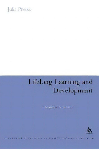 Lifelong Learning And Development, De Julia Preece. Editorial Bloomsbury Publishing Plc, Tapa Dura En Inglés