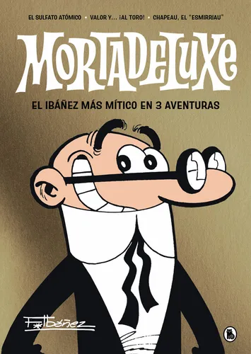 Libro Mortadeluxe - Ibaã¿ez, Francisco
