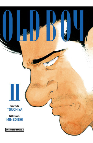 Manga Old Boy #2  Garon Tsuchiya (tapa Dura) Distrito Manga