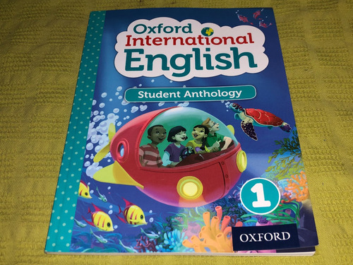 Oxford International English 1 Student Anthology - Oxford