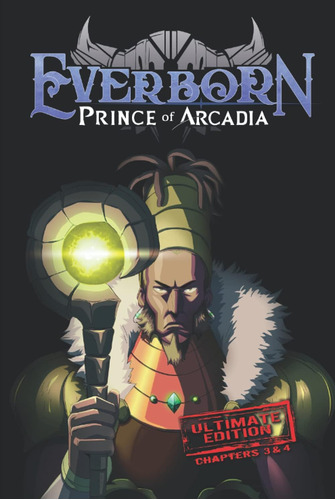 Libro: Everborn: Prince Of Arcadia: Ultimate Edition