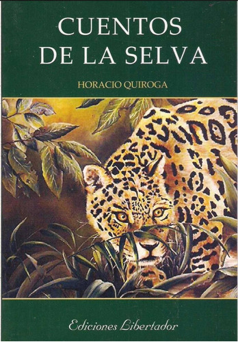 Quiroga Horacio-cuentos De La Selva-pack Por 30 Ejemplares