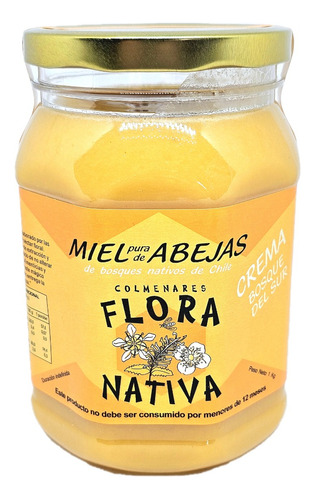 Miel De Los Bosques Del Sur De Chile, Flora Nativa 1kg