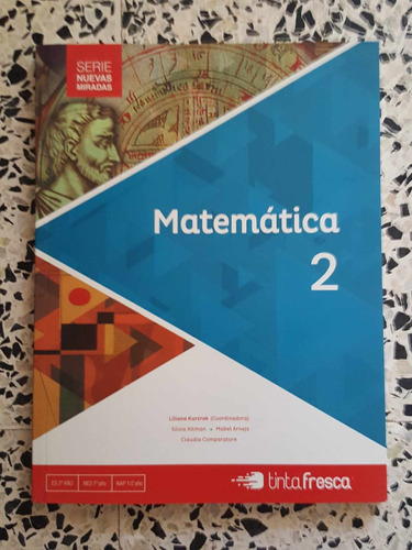 Matemática 2 Nuevas Miradas Tinta Fresca Secundaria