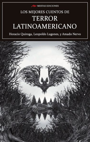 Los Mejores Cuentos De Terror Latinoamericano Varios Autores