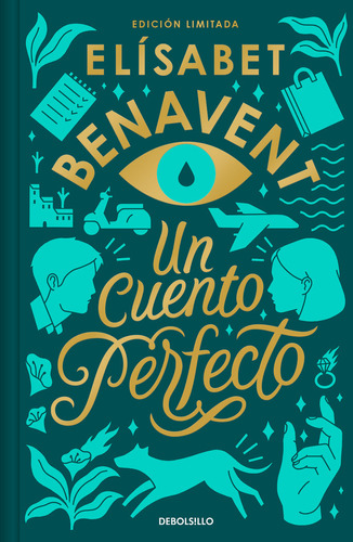 Libro Un Cuento Perfecto (edicion Limitada) - Benavent, E...