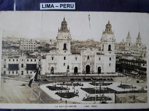 Antigua Postal De La Basílica Mayor De Lima Perú 