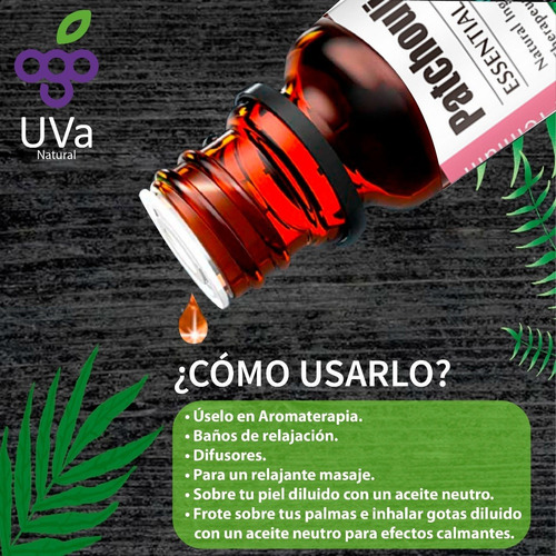 Aceite Esencial De Pachuli Puro Uva Natural
