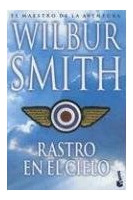 Libro Rastro En El Cielo (biblioteca Wilbur Smith) De Smith