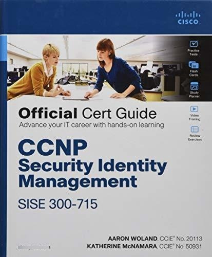 Ccnp Security Identity Management Sise 300-715..., de Woland, Aaron. Editorial Cisco Press en inglés
