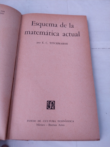 Esquema De La Matemática Actual E C Titchmarsh Fce (Usado)