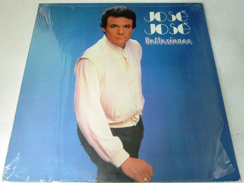 Jose Jose - Reflexiones    Lp