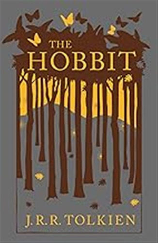 The Hobbit: The Classic Bestselling Fantasy Novel / Fisher, 