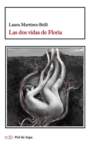 Dos Vidas De Floria - Martâ­nez-belli, Laura