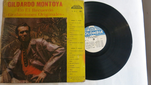Vinyl Vinilo Lp Acetato En El Recuerdo Gildardo Montoya