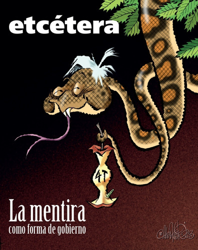 Revista Etcétera. La Mentira Como Forma De Gobierno